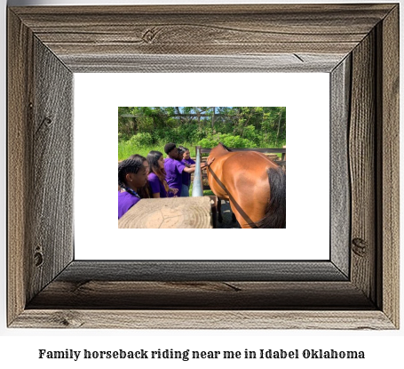 family horseback riding near me in Idabel, Oklahoma